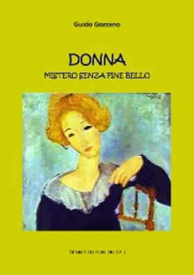 Gozzano |  Donna. Mistero senza fine bello | eBook | Sack Fachmedien