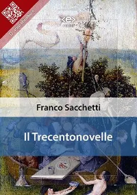 Sacchetti |  Il Trecentonovelle | eBook | Sack Fachmedien