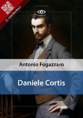 Fogazzaro |  Daniele Cortis | eBook | Sack Fachmedien