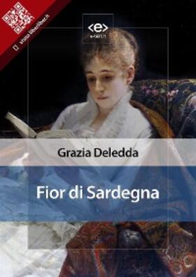 Deledda |  Fior di Sardegna | eBook | Sack Fachmedien