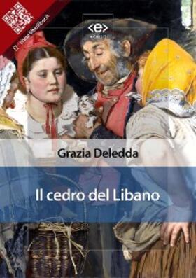 Deledda |  Il cedro del Libano | eBook | Sack Fachmedien