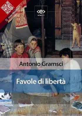 Gramsci |  Favole di libertà | eBook | Sack Fachmedien