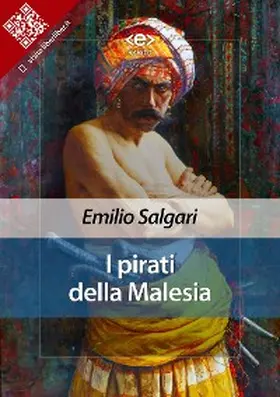 Salgari |  I pirati della Malesia | eBook | Sack Fachmedien