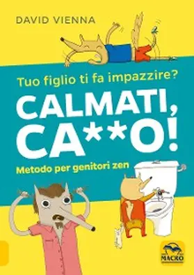 Vienna |  Calmati Ca**o! | eBook | Sack Fachmedien