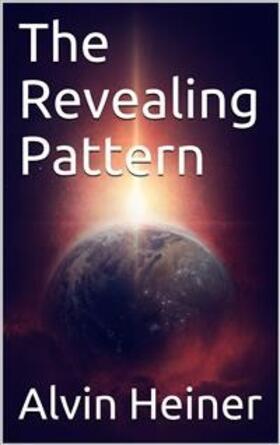 Heiner |  The Revealing Pattern | eBook | Sack Fachmedien