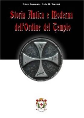 Venceslai / Grammauta |  Storia antica e moderna dell'Ordine del Tempio | eBook | Sack Fachmedien