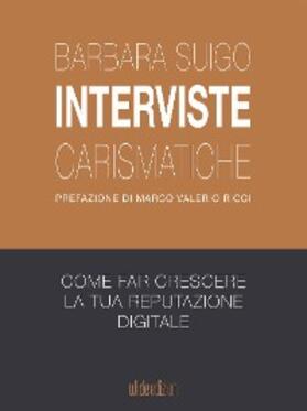 Suigo |  Interviste carismatiche | eBook | Sack Fachmedien