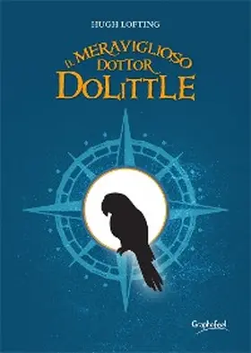 Lofting |  Il meraviglioso dottor Dolittle | eBook | Sack Fachmedien