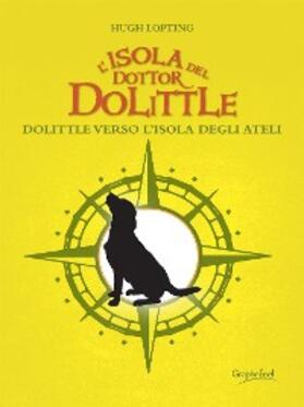 Lofting |  L'isola del dottor Dolittle | eBook | Sack Fachmedien