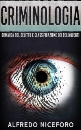 Niceforo |  Criminologia | eBook | Sack Fachmedien