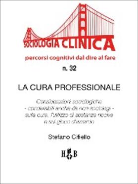 Cifiello |  La cura professionale | eBook | Sack Fachmedien