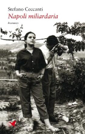 Ceccanti |  Napoli miliardaria | eBook | Sack Fachmedien