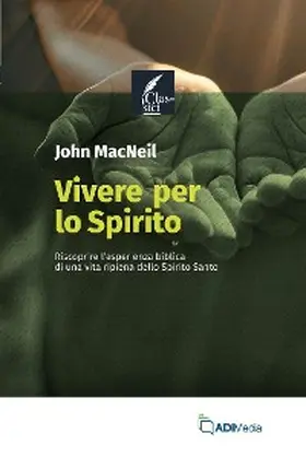 Macneil |  Vivere per lo Spirito | eBook | Sack Fachmedien