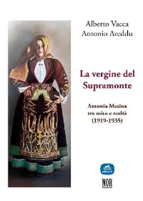 Vacca / Areddu |  La vergine del Supramonte | eBook | Sack Fachmedien