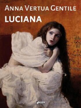 Vertua Gentile |  Luciana | eBook | Sack Fachmedien
