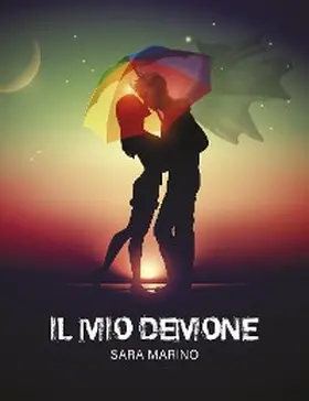 Marino |  Il mio demone | eBook | Sack Fachmedien