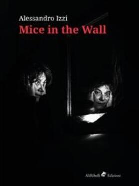 Izzi |  Mice in the Wall | eBook | Sack Fachmedien