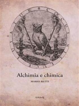 Betti |  Alchimia e chimica | eBook | Sack Fachmedien