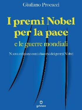 Procacci |  I premi Nobel per la pace e le guerre mondiali | eBook | Sack Fachmedien