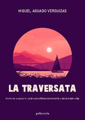 Aguado Verguizas |  La Traversata | eBook | Sack Fachmedien