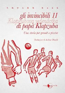 Bass |  gli invincibili 11 di papà Klapzuba | eBook | Sack Fachmedien