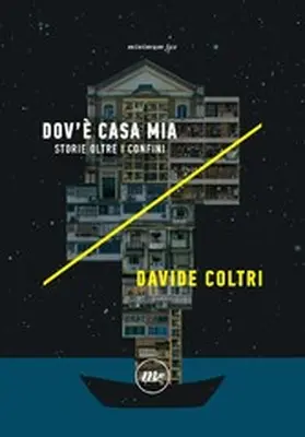 Coltri |  Dov'è casa mia | eBook | Sack Fachmedien