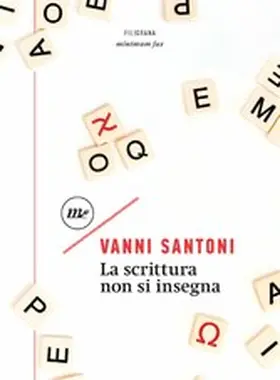 Santoni |  La scrittura non si insegna | eBook | Sack Fachmedien