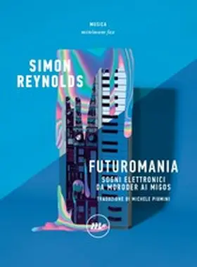 Reynolds |  Futuromania | eBook | Sack Fachmedien