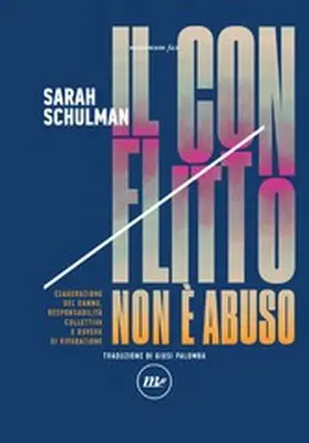 Schulman |  Il conflitto non è abuso | eBook | Sack Fachmedien