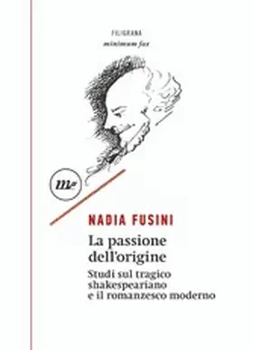 Fusini |  La passione dell'origine | eBook | Sack Fachmedien