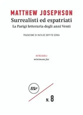 Josephson |  Surrealisti ed espatriati | eBook | Sack Fachmedien