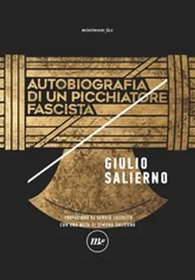 Salierno |  Autobiografia di un picchiatore fascista | eBook | Sack Fachmedien