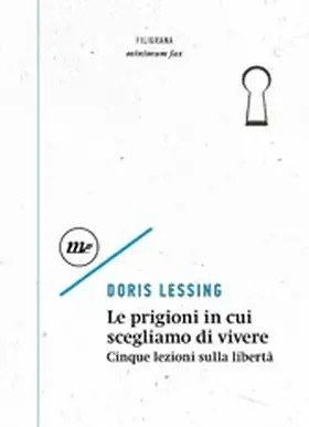 Lessing |  Le prigioni in cui scegliamo di vivere | eBook | Sack Fachmedien