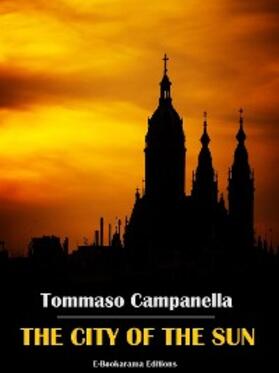 Campanella |  The City of the Sun | eBook | Sack Fachmedien