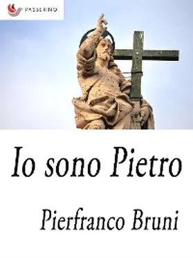 Bruni |  Io sono Pietro | eBook | Sack Fachmedien