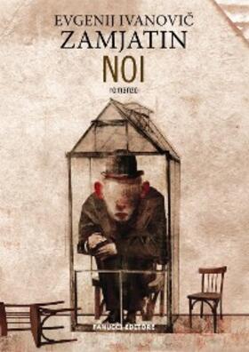 Zamjatin |  Noi | eBook | Sack Fachmedien