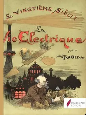 Robida |  La vie électrique | eBook | Sack Fachmedien