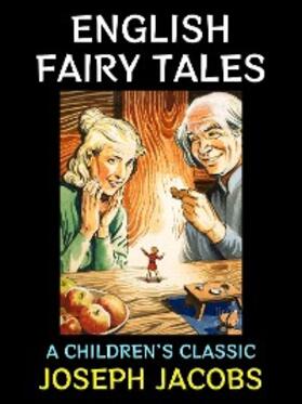 Jacobs |  English Fairy Tales | eBook | Sack Fachmedien