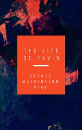 Pink |  The Life Of David | eBook | Sack Fachmedien