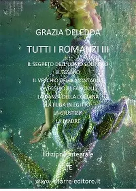 Deledda |  Tutti i romanzi III | eBook | Sack Fachmedien