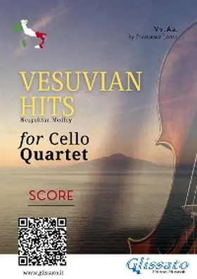 de Curtis / Leone / Di Capua |  (Score) Vesuvian Hits for Cello Quartet | eBook | Sack Fachmedien