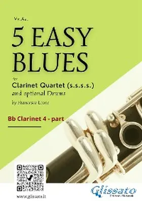 Leone |  5 Easy Blues for Clarinet Quartet - Clarinet 4 in Bb | eBook | Sack Fachmedien