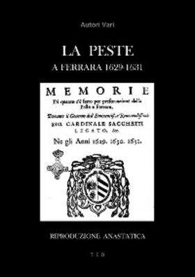 Vari |  La Peste a Ferrara 1629-1631 | eBook | Sack Fachmedien
