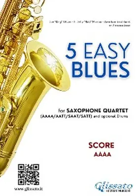 Leone |  Score "5 Easy Blues" for Saxophone Quartet AAAA | eBook | Sack Fachmedien