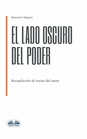 Migoni |  El Lado Oscuro Del Poder | eBook | Sack Fachmedien