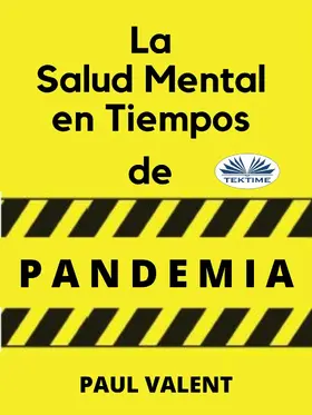 Valent |  La Salud Mental En Tiempos De La Pandemia | eBook | Sack Fachmedien