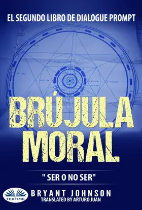 Johnson |  Brújula Moral: Ser O No Ser | eBook | Sack Fachmedien