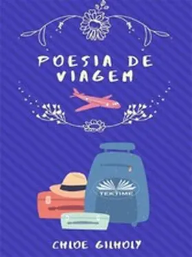 Gilholy |  Poesia De Viagem | eBook | Sack Fachmedien