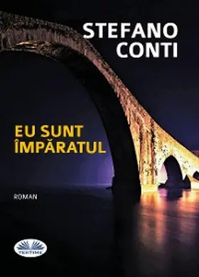 Conti |  Eu Sunt Împaratul | eBook | Sack Fachmedien