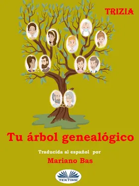 Trizia |  Tu Árbol Genealógico | eBook | Sack Fachmedien